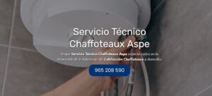 Servicio Técnico Chaffoteaux Aspe Tlf: 965217105