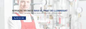 Servicio Técnico Baxi El Prat de Llobregat 934242687