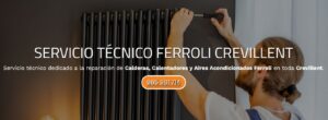 Servicio Técnico Ferroli Crevillent Tlf: 965217105