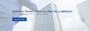 Servicio Técnico Dema El Prat de Llobregat 934242687