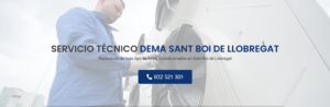Servicio Técnico Dema Sant Boi de Llobregat 934242687