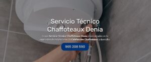 Servicio Técnico Chaffoteaux Denia Tlf: 965217105