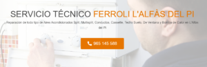 Servicio Técnico Ferroli Lalfas Del Pi 965217105