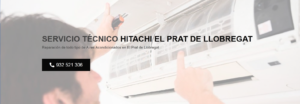 Servicio Técnico Hitachi El Prat de Llobregat 934242687