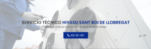 Servicio Técnico Hiyasu Sant Boi de Llobregat 934242687