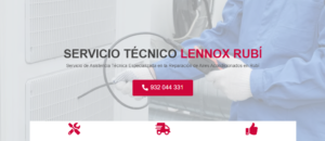 Servicio Técnico Lennox Rubí 934242687