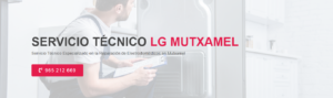 Servicio Técnico LG Mutxamel 965217105