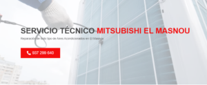 Servicio Técnico Mitsubishi El Masnou 934242687