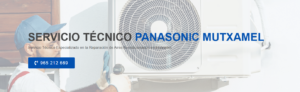 Servicio Técnico Panasonic Mutxamel 965217105