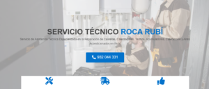 Servicio Técnico Roca Rubí 934242687