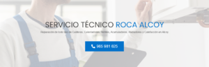 Servicio Técnico Roca Alcoy 965217105