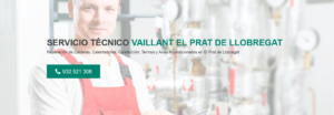 Servicio Técnico Vaillant El Prat de Llobregat 934242687