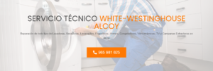 Servicio Técnico White Westinghouse Alcoy 965217105