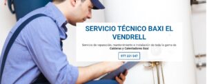 Servicio Técnico Baxi El Vendrell 977208381