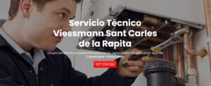 Servicio Técnico Viessmann Sant Carles de la Rapita 977208381