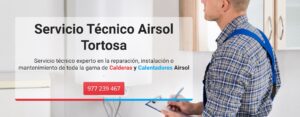 Servicio Técnico Airsol Tortosa 977208381
