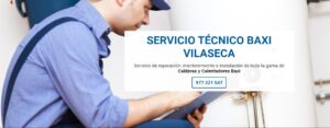 Servicio Técnico Baxi Vilaseca 977208381