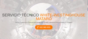 Servicio Técnico White-Westinghouse Mataró 934242687
