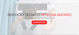 Servicio Técnico Hitecsa Mataró 934242687