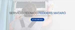 Servicio Técnico Fedders Mataró 934242687