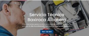 Servicio Técnico Baxiroca Albatera Tlf: 965217105
