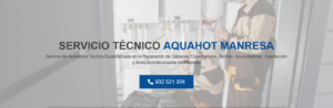 Servicio Técnico Aquahot Manresa 934242687