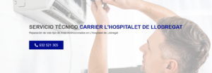 Servicio Técnico Carrier L´Hospitalet de Llobregat 934242687