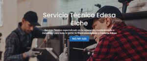 Servicio Técnico Edesa Elche Tlf: 965217105