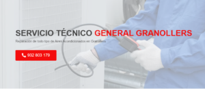 Servicio Técnico General Granollers 934242687