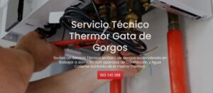 Servicio Técnico Thermor Gata de Gorgos Tlf: 965217105