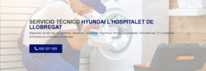 Servicio Técnico Hyundai L´Hospitalet de Llobregat 934242687