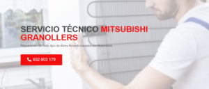 Servicio Técnico Mitsubishi Granollers 934242687