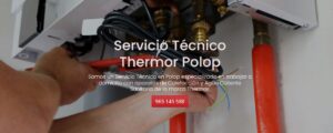 Servicio Técnico Thermor Polop Tlf: 965217105