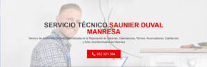 Servicio Técnico Saunier Duval Manresa 934242687