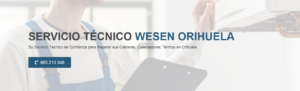 Servicio Técnico Wesen Orihuela 965217105