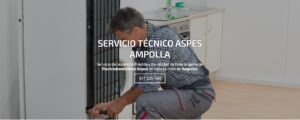 Servicio Técnico Aspes Ampolla 977208381