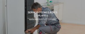 Servicio Técnico Aspes Calafell 977208381