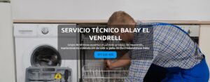 Servicio Técnico Balay El Vendrell 977208381