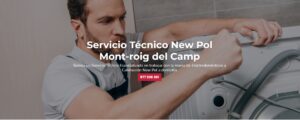 Servicio Técnico New Pol Mont-roig del camp 977208381