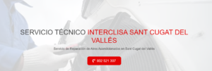 Servicio Técnico Interclisa Sant Cugat Del Vallés934242687