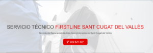 Servicio Técnico Firstline Sant Cugat Del Vallés934242687