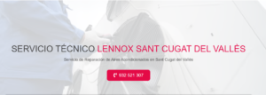Servicio Técnico Lennox Sant Cugat Del Vallés934242687