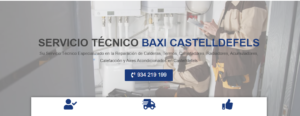 Servicio Técnico Baxi Castelldefels 934242687