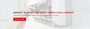 Servicio Técnico Climatronic Cornellá de Llobregat 934242687