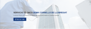 Servicio Técnico Dema Cornellá de Llobregat 934242687