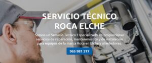 Servicio Técnico Roca Elche Tlf: 965217105