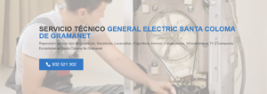 Servicio Técnico General Electric Santa Coloma de Gramanet 934242687
