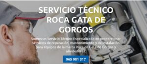 Servicio Técnico Roca Gata de Gorgos Tlf: 965217105