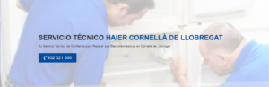 Servicio Técnico Haier Cornellá de Llobregat 934242687