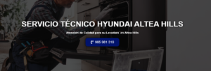 Servicio Técnico Hyundai Altea Hills 965 217 105